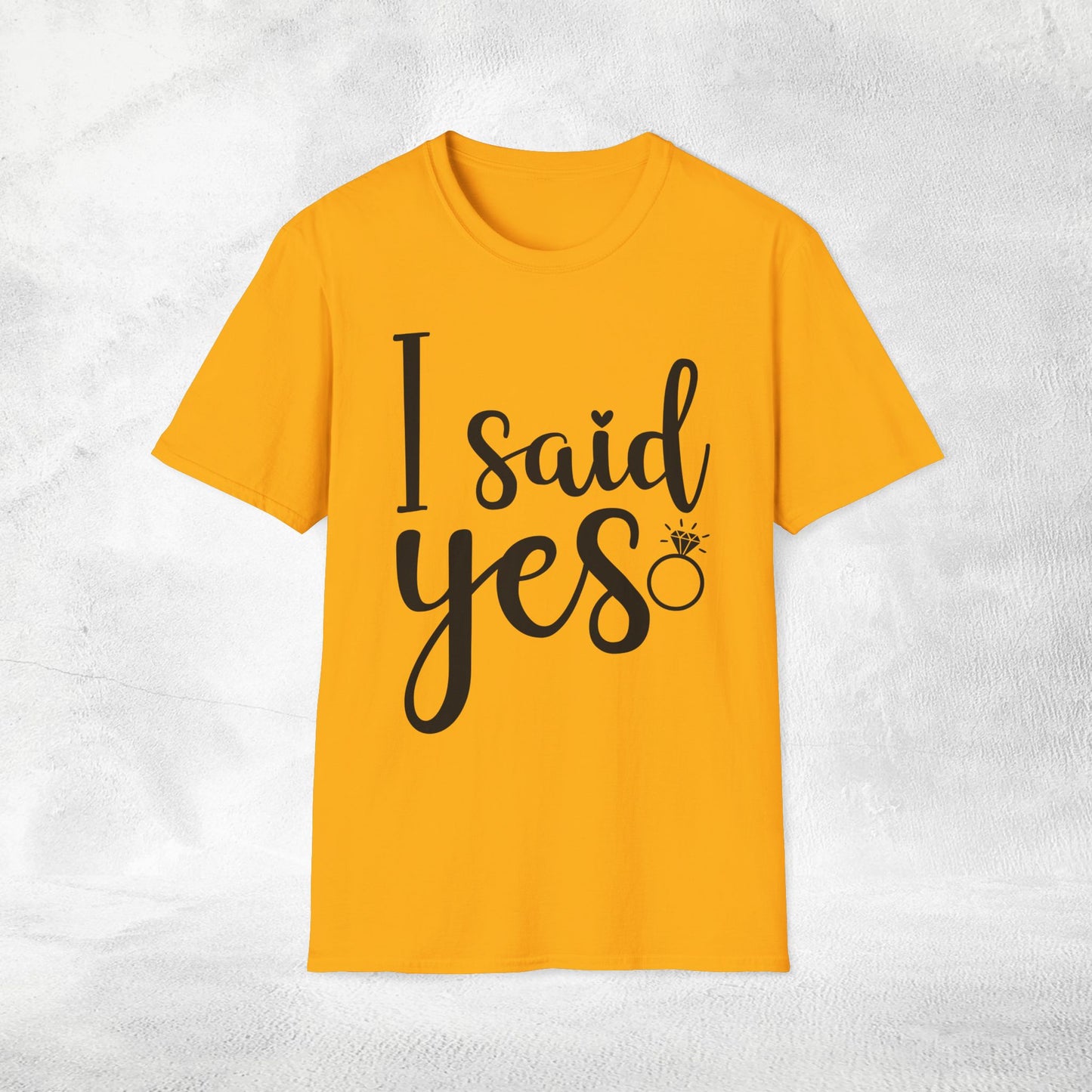 Women T-Shirt i said yes bachelorette party