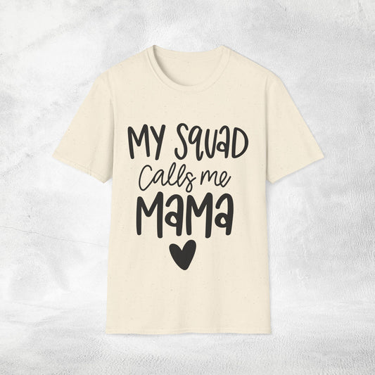 family shirt my squad calls me mom